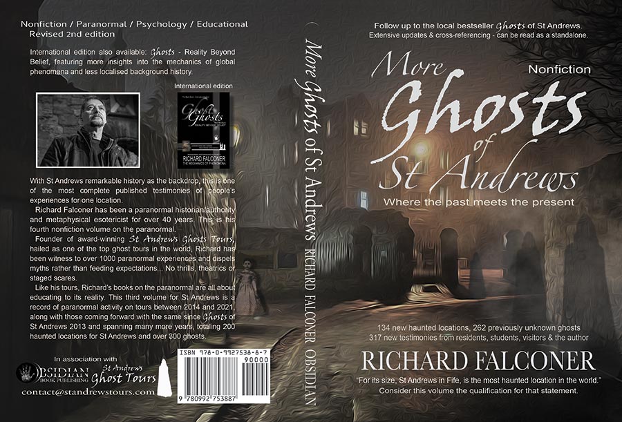 Books by Richard Falconer: More Ghosts of St Andrews