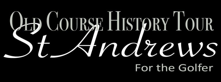 St Andrews Old Course History Tours